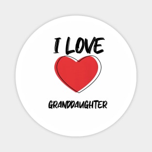I Love Granddaughter with Red Heart Magnet